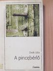 Deák Júlia - A pincebérlő (dedikált példány) [antikvár]