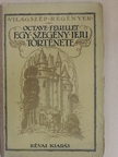 Octave Feuillet - Egy szegény ifju története [antikvár]