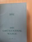 Dr. Friedrich Deich - Die Grünenthal Waage 1967-1969. (vegyes számok) (9 db) [antikvár]