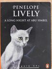 Penelope Lively - A Long Night at Abu Simbel [antikvár]