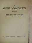 Kozma Nándor - A gyehenna tüzén [antikvár]