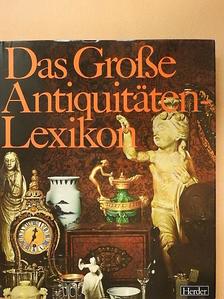 Das Große Antiquitäten-Lexikon [antikvár]