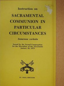 J. Casoria - Instruction on Sacramental Communion in Particular Circumstances [antikvár]