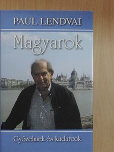 Paul Lendvai - Magyarok [antikvár]