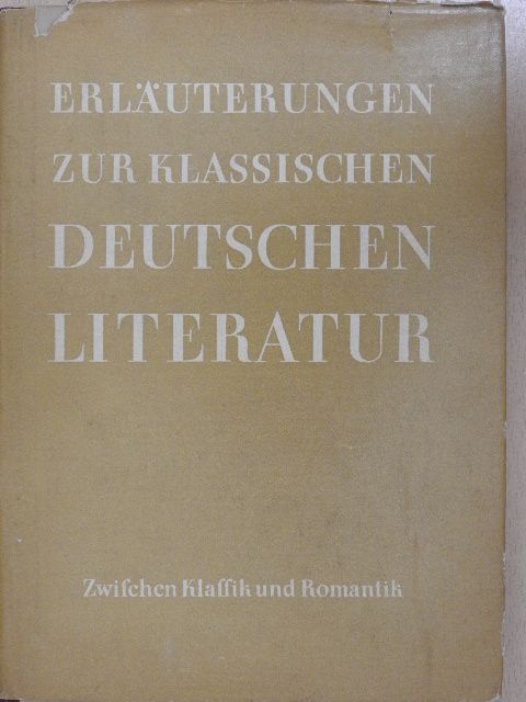 Dr. Johannes Mittenzwei - Zwischen Klassik und Romantik [antikvár]