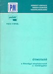 Bedő Gyula, Kozma János - Útmutató a Pénzügyi alapismeretek c. tantárgyhoz [antikvár]