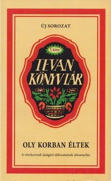 Murányi Gábor - Oly korban éltek [antikvár]
