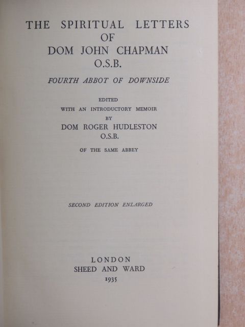 Dom John Chapman - The Spiritual Letters [antikvár]
