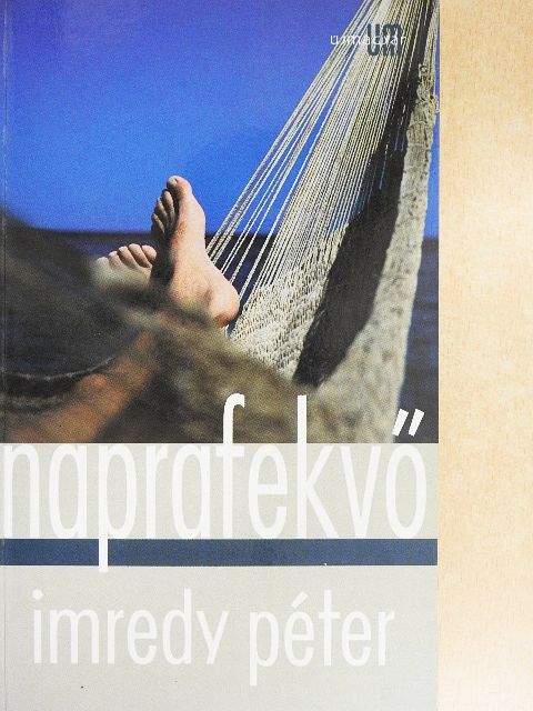 Imredy Péter - Naprafekvő [antikvár]