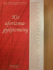 Kis aforizmagyűjtemény [antikvár]