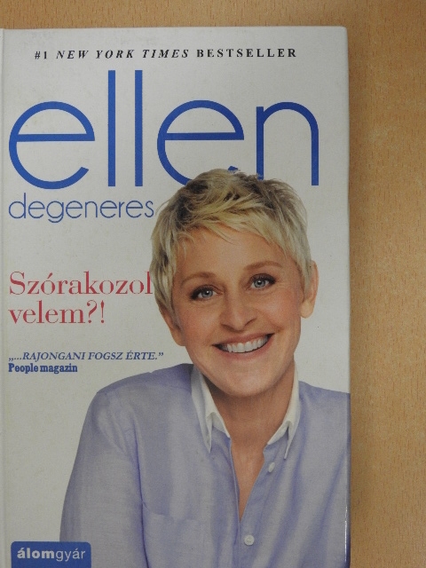 Ellen DeGeneres - Szórakozol velem?! [antikvár]