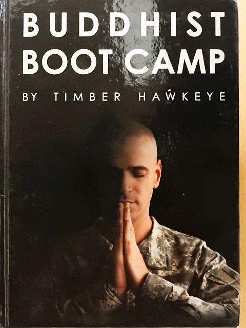 Timber Hawkeye - Buddhist Boot Camp [antikvár]