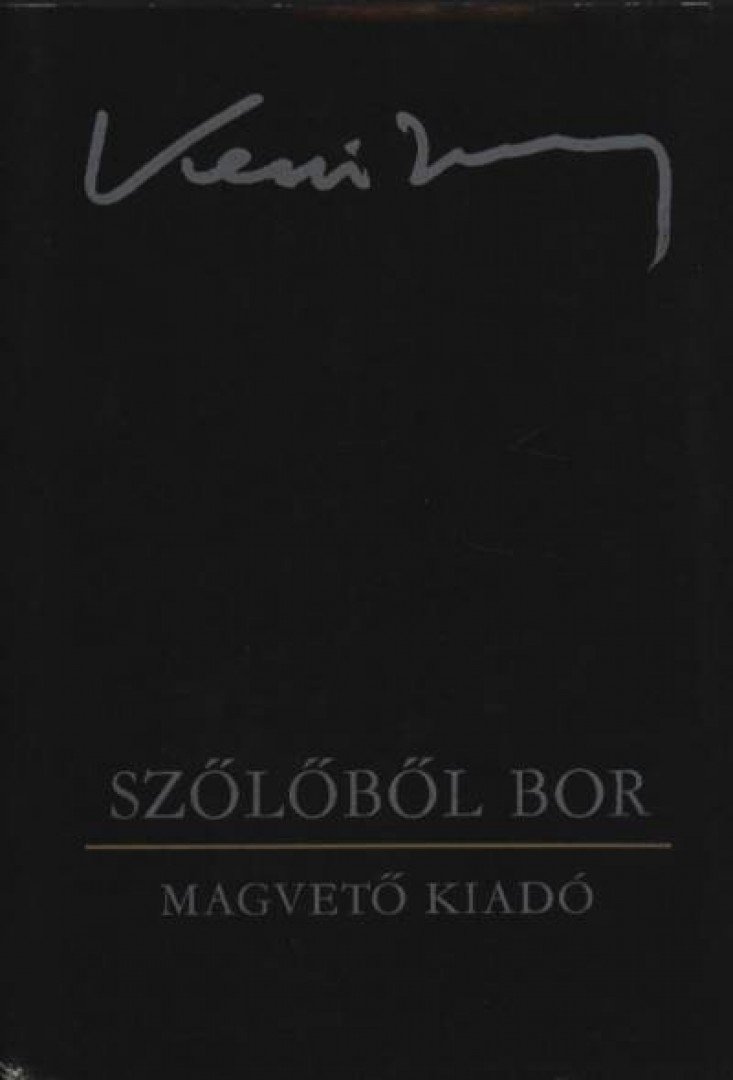 KESZI IMRE - Szőlőből bor [antikvár]