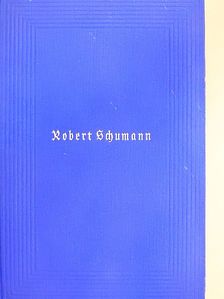 Eugenie Schumann - Robert Schumann (gótbetűs) [antikvár]