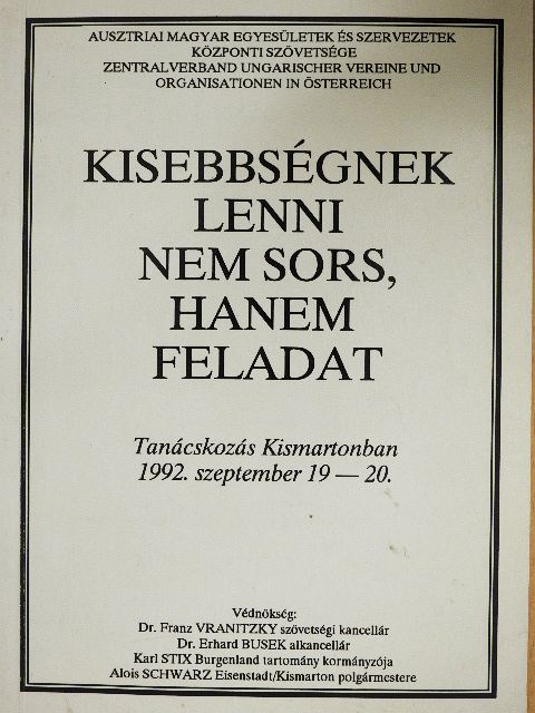 B. Szabó Péter - Kisebbségnek lenni nem sors, hanem feladat [antikvár]