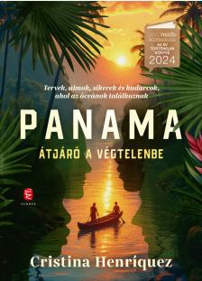 Cristina Henríquez - Panama - Átjáró a végtelenbe [eKönyv: epub, mobi]
