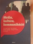 B. Bernát István - Média, kultúra, kommunikáció [antikvár]