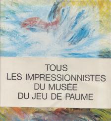 Jean Adhémar, Anne Dayez - Musée du Jeu de Paume [antikvár]