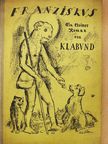 Klabund - Franziskus (gótbetűs) [antikvár]