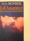 H. A. Ironside - Full Assurance [antikvár]