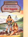 Eric Muldoom - Sötét Angyalok [antikvár]