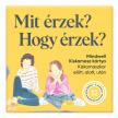 Mindwell kiskamasz kártyajáték 80 kérdéssel és 40 szituációval: Mit érzek? Hogy érzek?