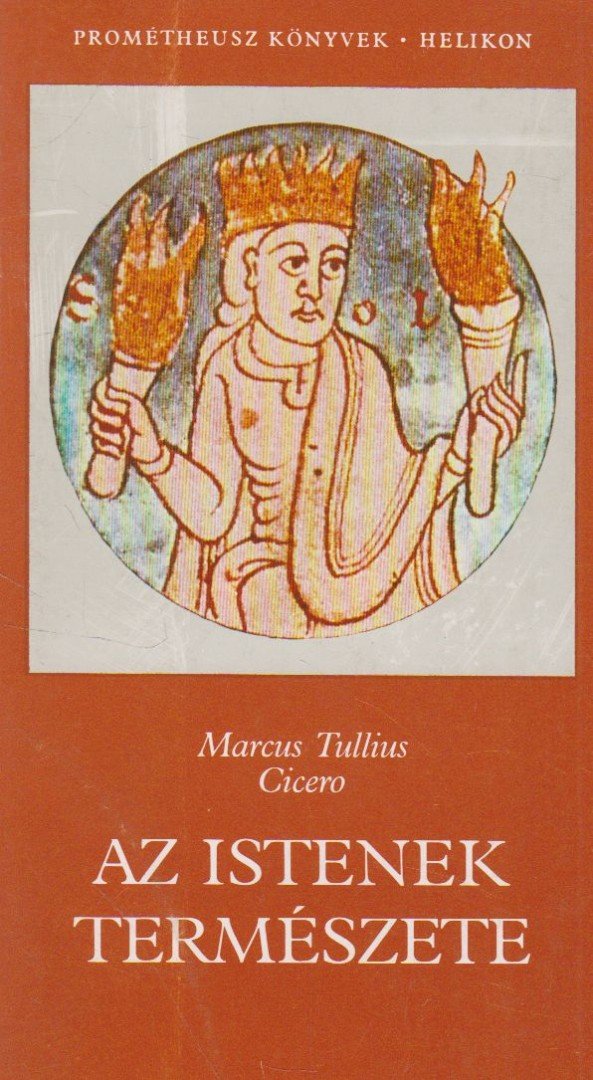 Marcus Tullius Cicero - Az istenek természete [antikvár]