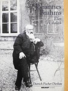 Dietrich Fischer-Dieskau - Johannes Brahms [antikvár]