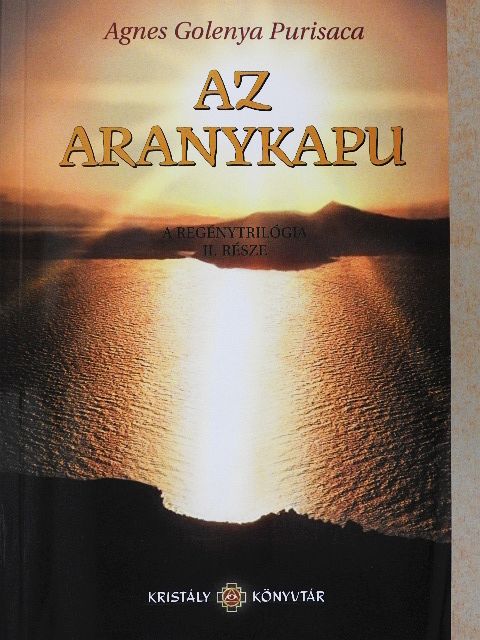 Agnes Golenya Purisaca - Az aranykapu [antikvár]