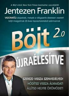 Jentezen Franklin - Böjt 2.0 - Újraélesítve [antikvár]
