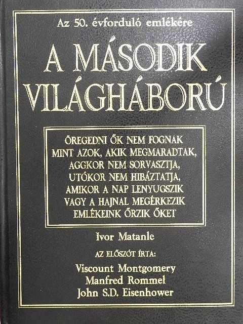 Ivor Matanle - A második világháború [antikvár]
