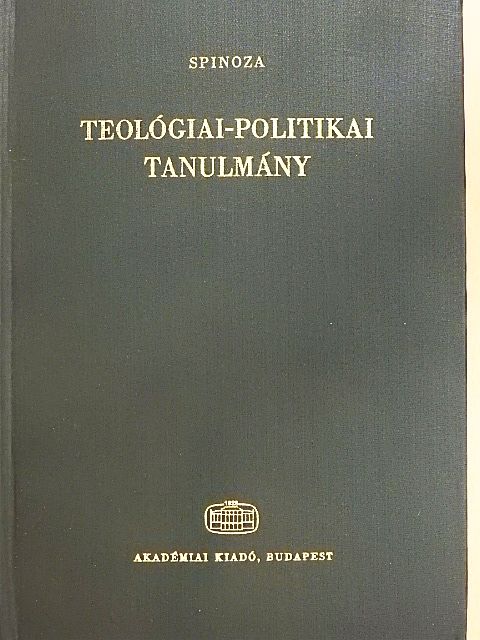 Spinoza - Teológiai-politikai tanulmány [antikvár]