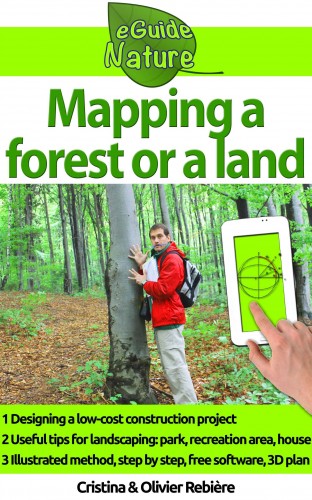 Olivier Rebiere Cristina Rebiere, - Mapping a forest or a land [eKönyv: epub, mobi]