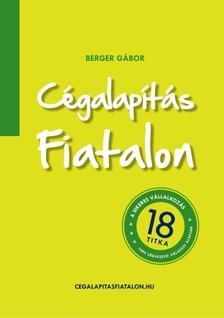 Berger Gábor - Cégalapítás fiatalon