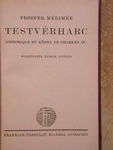 Prosper Mérimée - Testvérharc [antikvár]