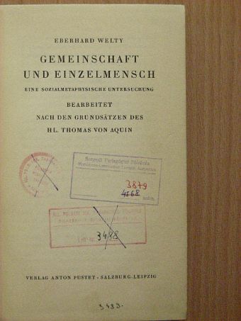 Eberhard Welty - Gemenischaft und Einzelmensch [antikvár]