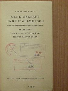 Eberhard Welty - Gemenischaft und Einzelmensch [antikvár]