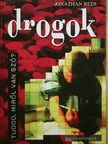 Jonathan Rees - Drogok [antikvár]