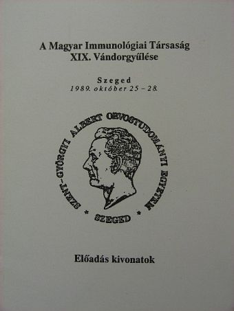 A Magyar Immunológiai Társaság XIX. Vándorgyűlése [antikvár]