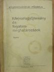 Kifejezésgyűjtemény és fogalommeghatározások [antikvár]