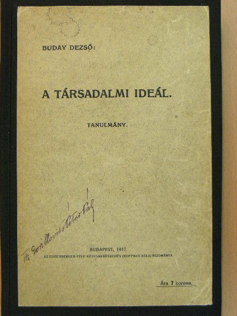 Buday Dezső - A társadalmi ideál [antikvár]