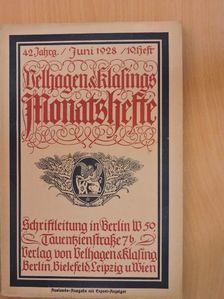 Bernhard Gunther - Velhagen & Klasings Monatshefte Juni 1928. (gótbetűs) [antikvár]