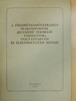 Török László - A földművesszövetkezeti szakcsoportok (egyszerű termelői társulások) nyilvántartási és elszámoltatási rendje [antikvár]