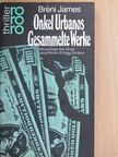 Bréni James - Onkel Urbanos Gesammelte Werke [antikvár]
