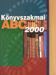 Könyvszakmai ABC 2000 [antikvár]