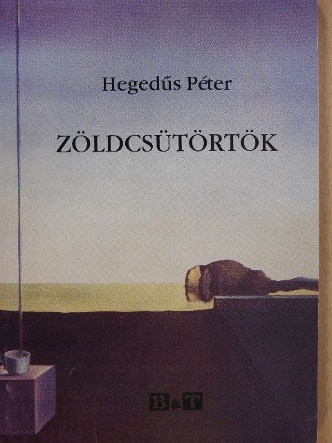 Hegedűs Péter - Zöldcsütörtök (dedikált példány) [antikvár]