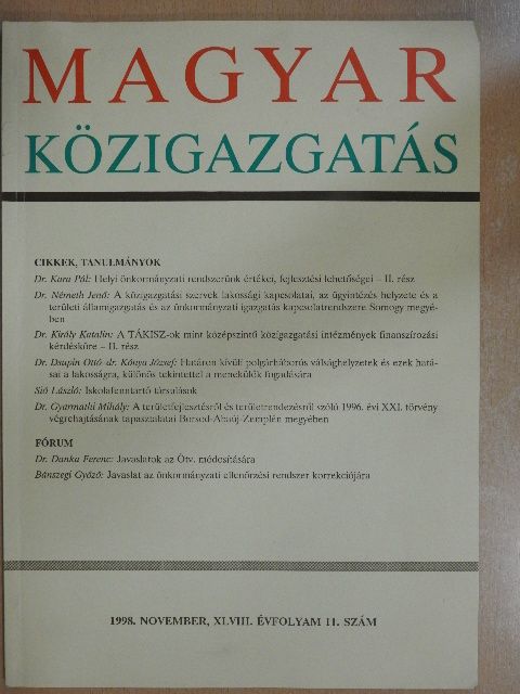 Dr. Kara Pál - Magyar Közigazgatás 1998. november [antikvár]
