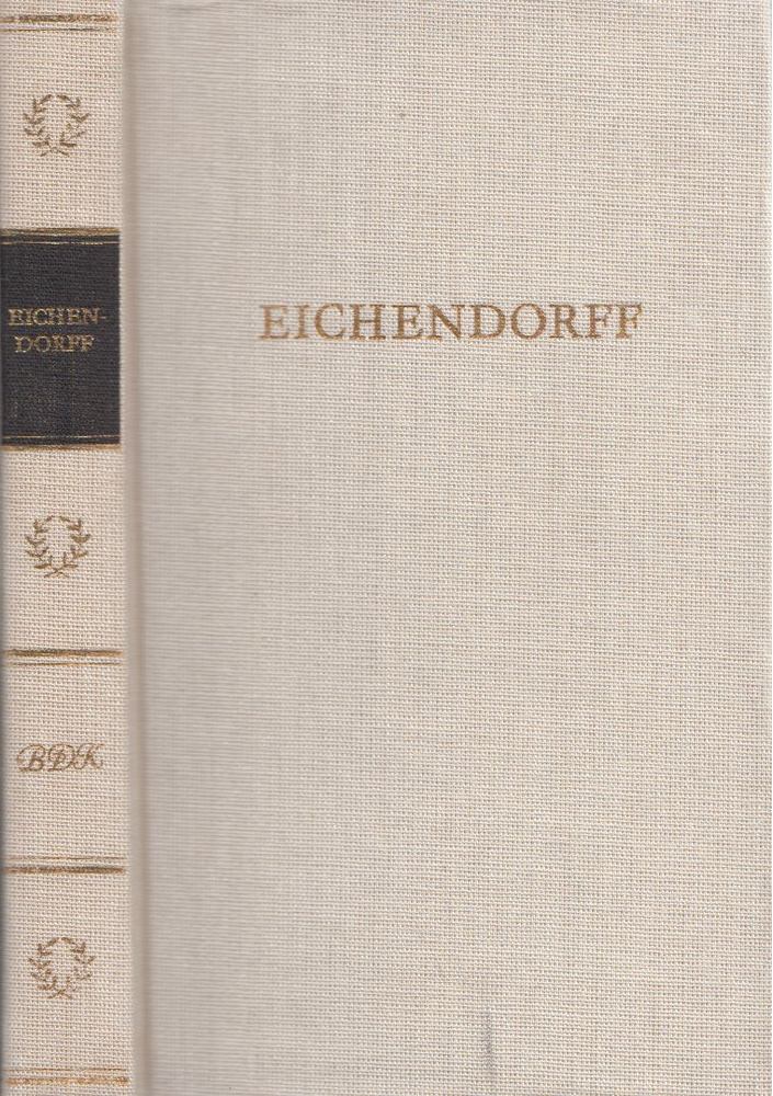 Joseph Von Eichendorff - Eichendorffs Werke [antikvár]