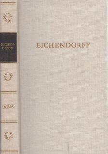 Joseph Von Eichendorff - Eichendorffs Werke [antikvár]