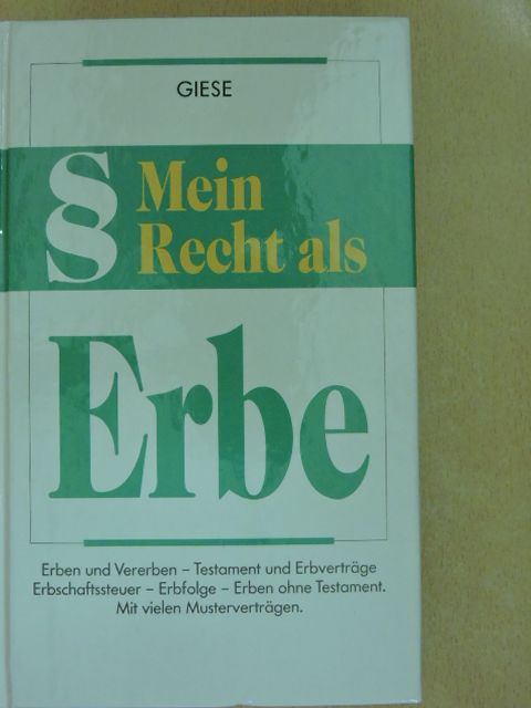 Jutta Giese - Mein Recht als Erbe [antikvár]